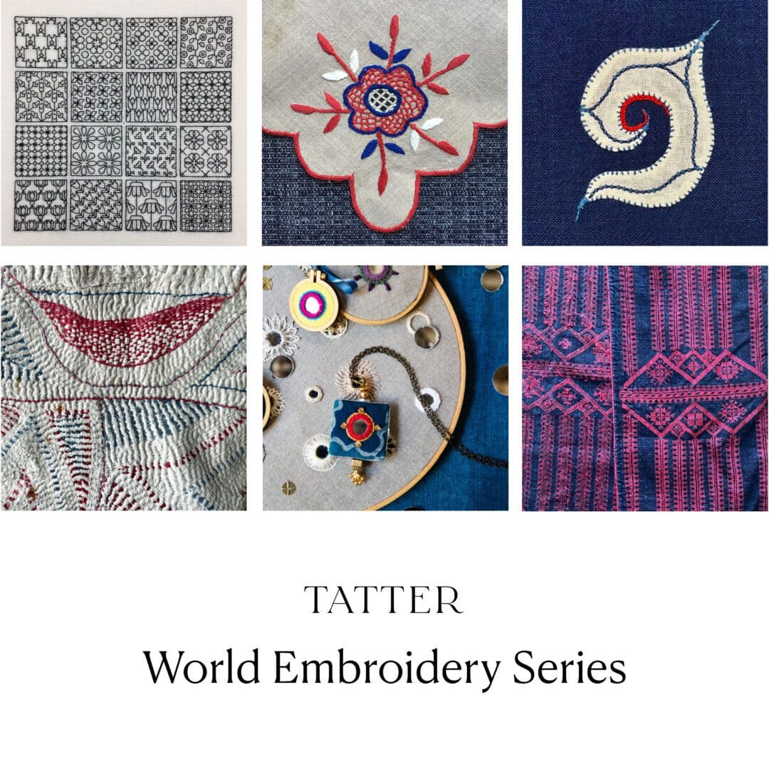 World Embroidery Class Series II - Tatter